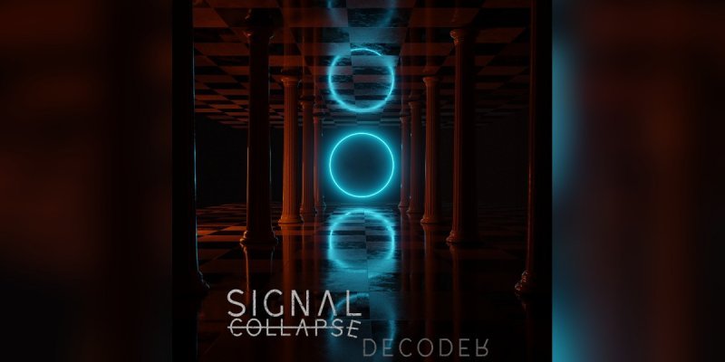 Signal Collapse - Decoder - Reviewed by Metal Digest!