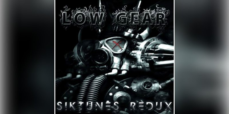 LOW GEAR (USA) - SIKTUNES REDUX - Featured At Arrepio Producoes!