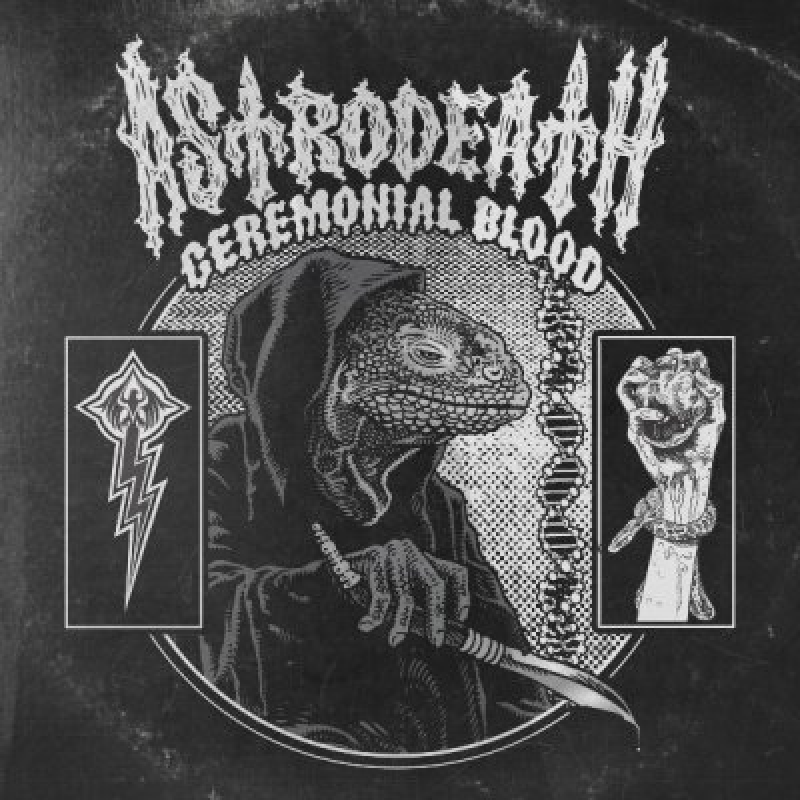 ASTRODEATH - Ceremonial Blood - Featured At Pete's Rock News And Views!