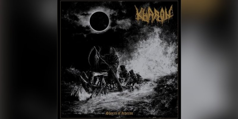 Kharon - Shores Of Acheron - Reviewed By EXTREME METAL MANIAC BLOG!