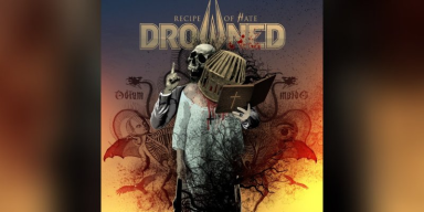 DROWNED (Brazil) - Recipe Of Hate - Featured At Arrepio Producoes!