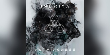 Incriya - Nothingness (Finland) - featured At Dequeruza !