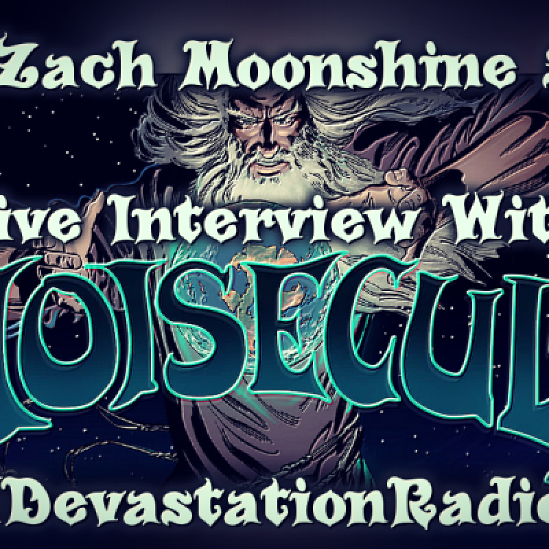 Noisecult - Featured interview & The Zach Moonshine Show