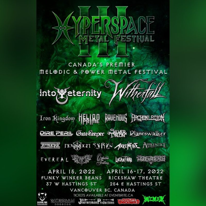 Reminder - Vancouver - April 15-17 - Hyperspace MetalFest w/ Into Eternity, Witherfall, Iron Kingdom, Helion Prime, Ravenous and more!