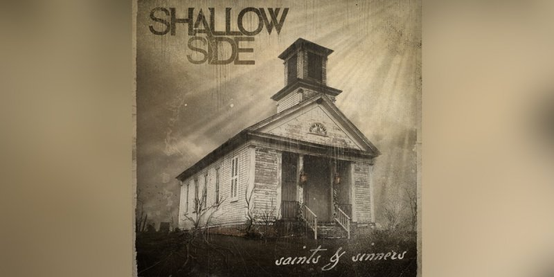 Shallow Side (USA) - Saints & Sinners - Featured At Pete's Rock News And Views!
