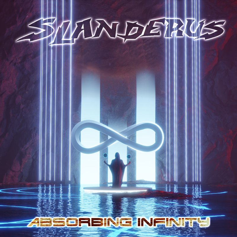 New Promo: Slanderus (USA) - Absorbing Infinity - (Progressive Metal)