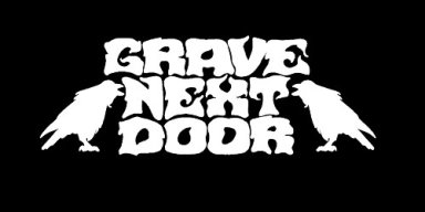 Grave Next Door - Confirmed To Play Tennessee Metal Devastation Music Fest!