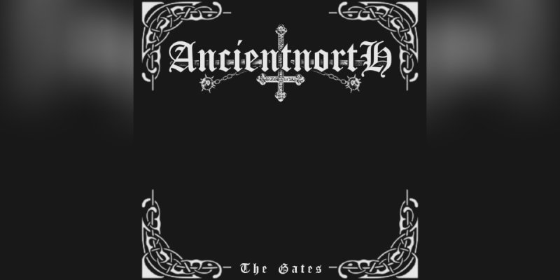 New Promo: Ancient North (USA) - The Gates - (Old School Black Metal)