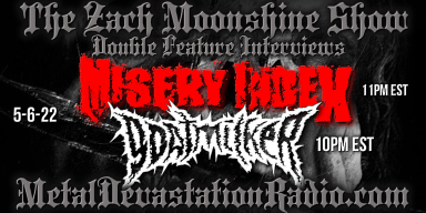 Misery Index - Goatmilker - Double Feature & the Zach Moonshine Show