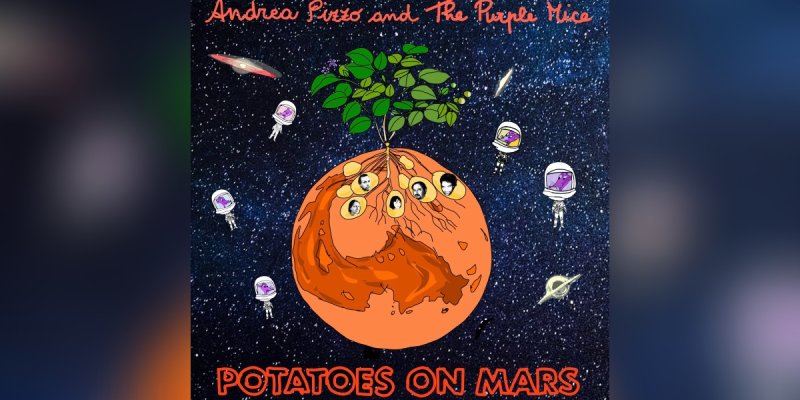 New Promo: Andrea Pizzo and the Purple Mice (Italy) - Potatoes on Mars - (Space Rock, Progressive Rock)