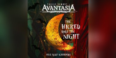 TOBIAS SAMMET'S AVANTASIA releases new single “The Wicked Rule The Night (feat. Ralf Scheepers)” The traditional German rock band, led by Tobias Sammet , returns after three years with a single that expands the fantastic universe of Avantasia