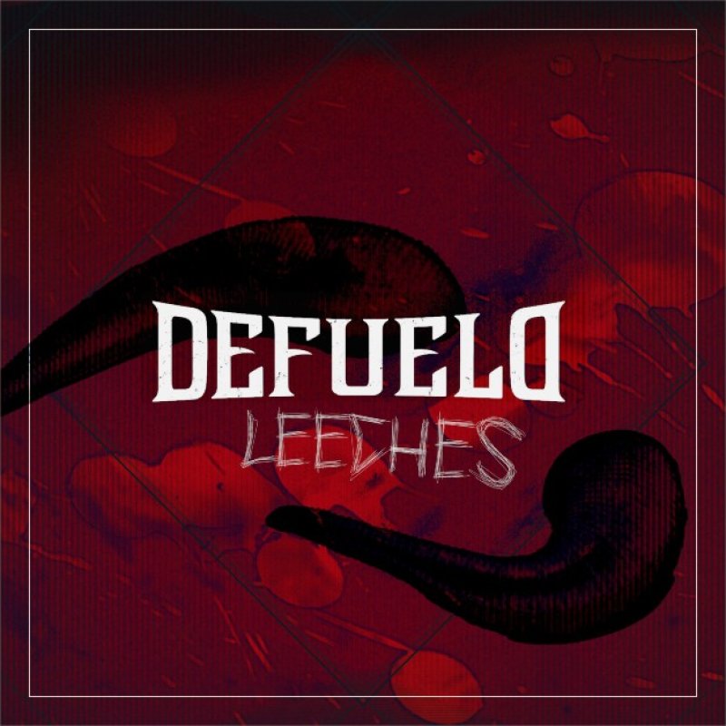 New Promo: Defueld (Sweden) - Leeches - (Rock / Metal)