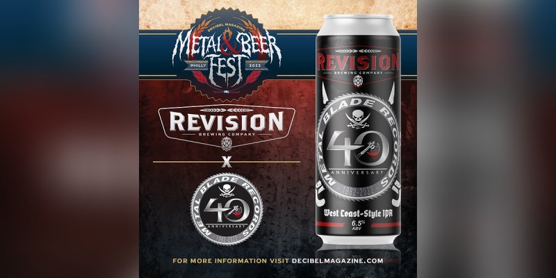 METAL BLADE RECORDS Presenting Sponsor at Decibel Magazine’s Metal & Beer Fest in Philadelphia June 10 to June 11