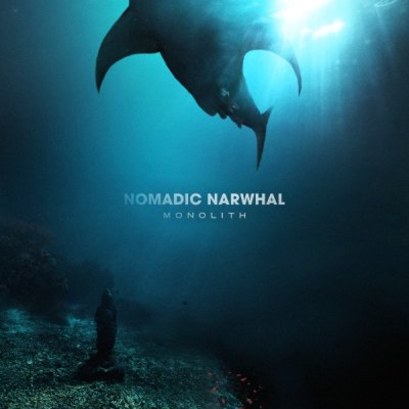 Nomadic Narwhal (USA) - Monolith - Featured At Expedição CoMMúsica!