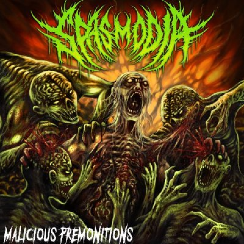 Spasmodia - Malicious Premonitions - Reviewed by FULL METAL MAYHEM!