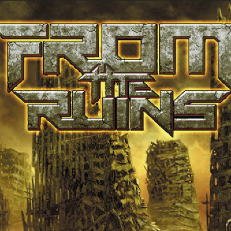 FROM THE RUINS - Into Chaos - Featured At Metal2012!