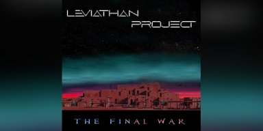 New Promo: Leviathan Project - The Final War - (Heavy Metal, Black Metal, Death Metal)