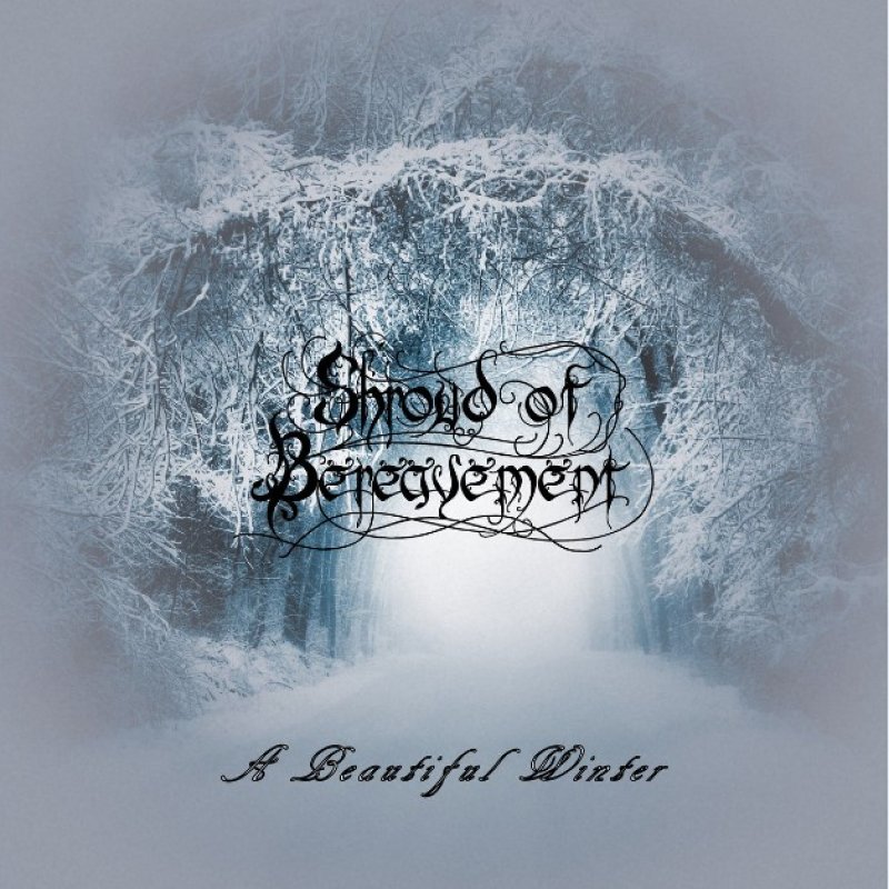 New Promo: Shroud Of Bereavement - A Beautiful Winter - (Progressive Neo-Classical Death/Doom)