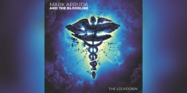 Mark Arruda And The Bloodline (Canada) - The Lockdown - Featured At Arrepio Producoes!
