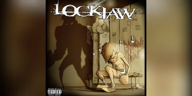 LOCKJAW - Breaking Point - Featured At Music City Digital Media Network!