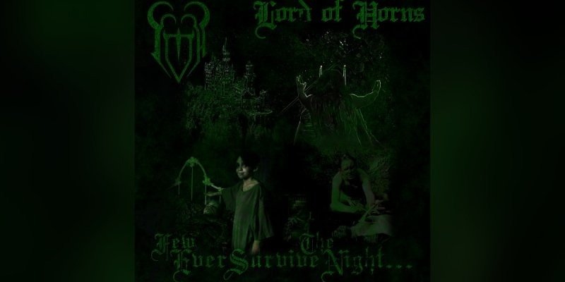 Lord Of Horns (USA) - Few Ever Survive The Night... - Featured At Dequeruza !