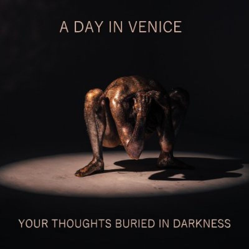 A Day In Venice (Italy)- Your Thoughts Buried In Darkness - Featured At Expedi&ccedil;&atilde;o CoMM&uacute;sica!