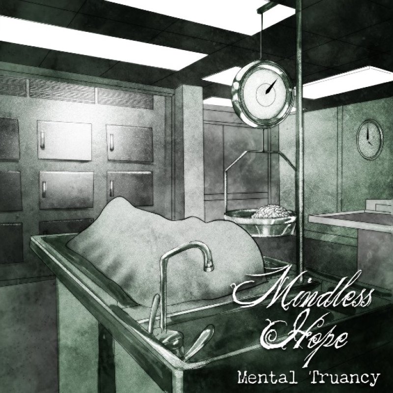 New Promo: Mindless Hope (USA) - Mental Truancy - Progressive Metal
