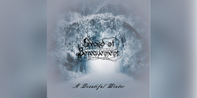 Shroud Of Bereavement  'A Beautiful Winter' - Featured At Pete's Rock News And Views!