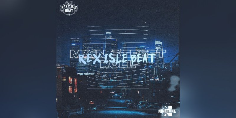 Rex Isle Beat (Sweden) - Main Street Roll -Featured At Music City Digital Media Network!