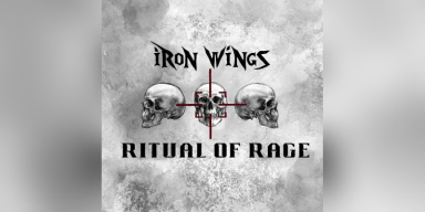 Iron Wings - Ritual Of Rage - Featured At Dequeruza!