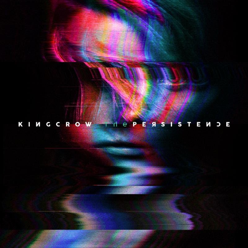 KINGCROW Issues Details For The Persistence; Album To See Worldwide Release Through Sensory Records September 7th