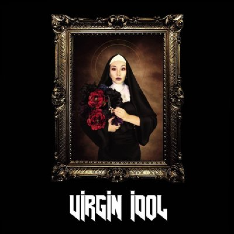VIRGIN IDOL (UK/USA) - VIRGIN IDOL - Featured At The Sentinel!