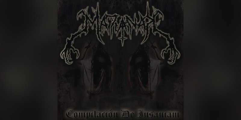 Matianak (USA) - Compilación De Insaniam - Featured At Pete's Rock News And Views!