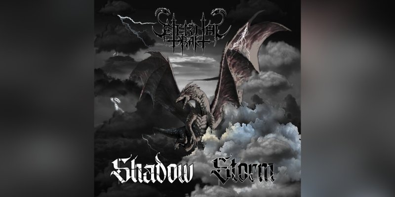 New Promo: Eternal Drak - Shadow Storm - (Groove Thrash Black Metal)