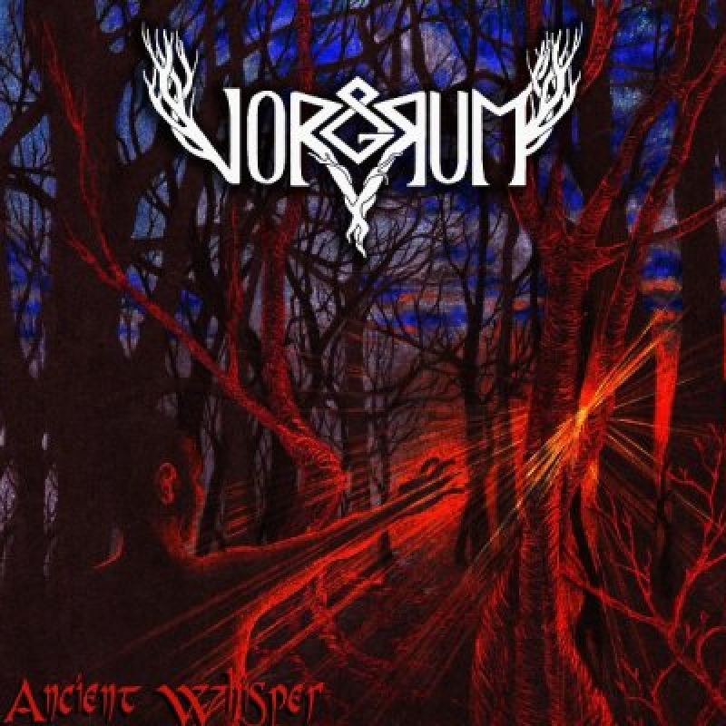 Vorgrum (Argentina) - Ancient Whisper - Featured AT Breathing The Core!