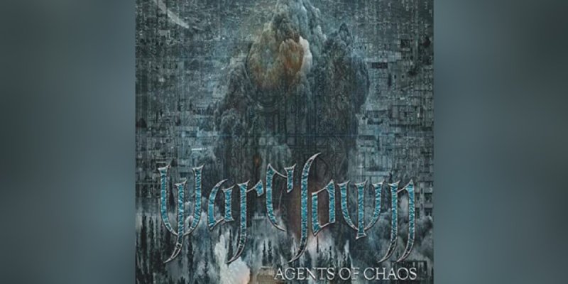 New Promo: WarClown (USA) - Agents Of Chaos - (Thrash / Groove Metal)