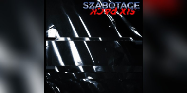 SZABOTAGE - Six-Pack (EP) - Interviewed By Breathing The Core!