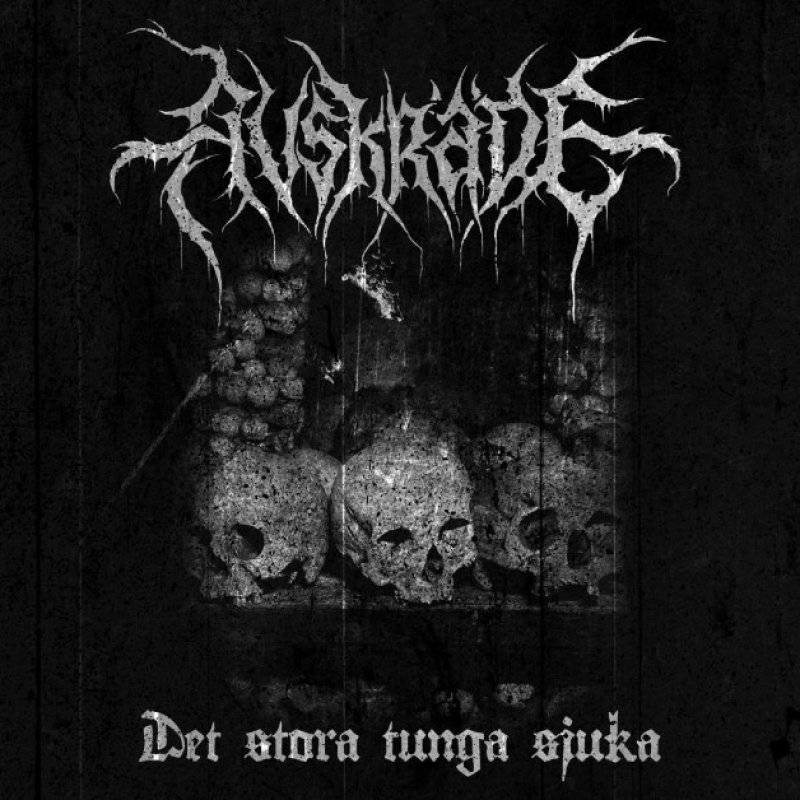 New Promo: AVSKRÄDE (Sweden) - Det stora tunga sjuka - (Black Metal)