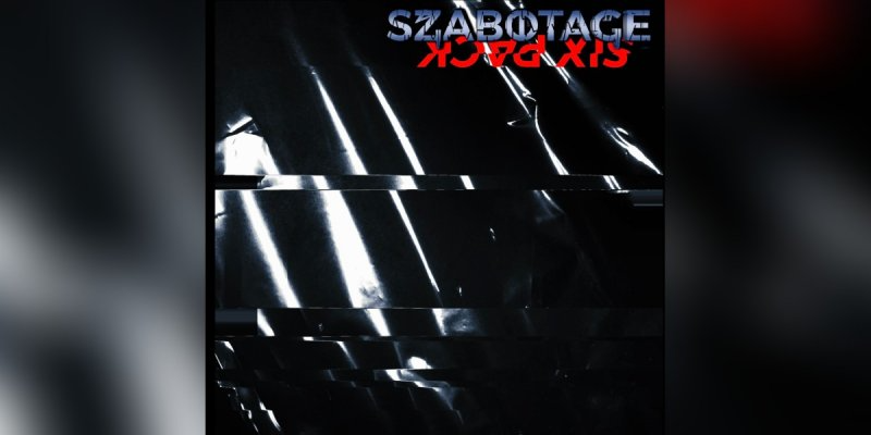 SZABOTAGE - Six-Pack (EP) - Featured At Music City Digital Media Network Spotify!