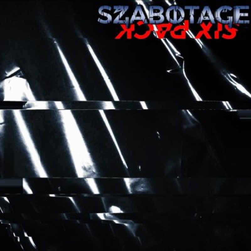 SZABOTAGE - Six-Pack (EP) - Featured At Music City Digital Media Network Spotify!