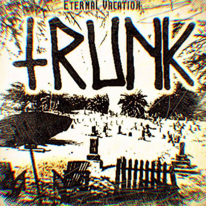 Trunk (USA) - Eternal Vacation - Featured & Interviewed by Pete's Rock News And Views!