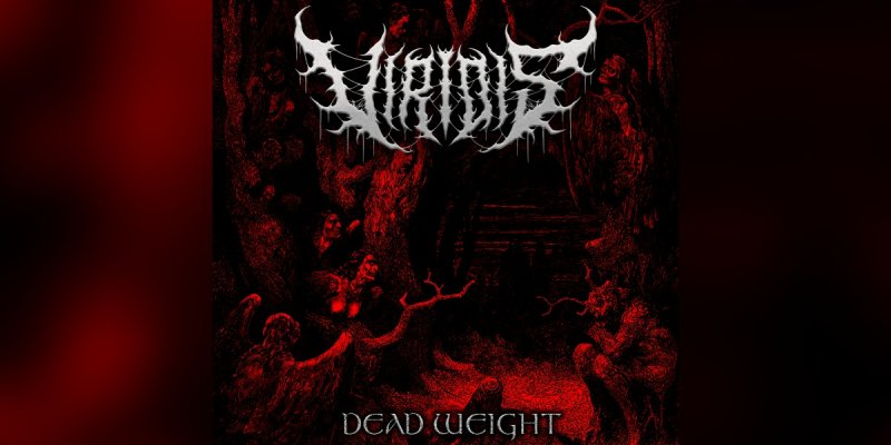 Viridis - Dead Weight - Featured at Breathing The Core Magazine!