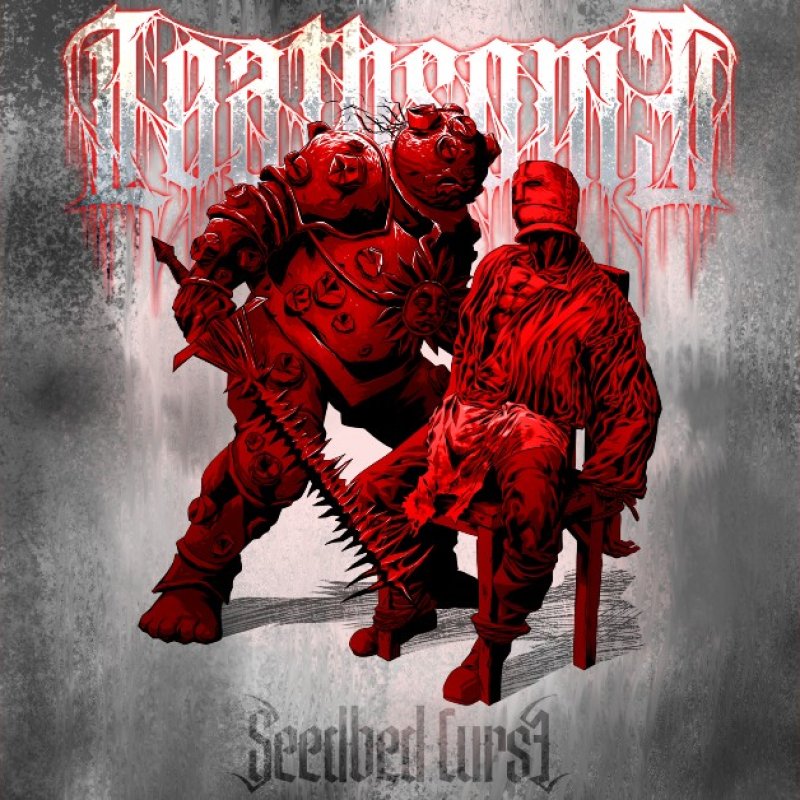 New Promo: Loathsome - Seedbed Curse - (Deathcore / Down tempo / Beatdown)