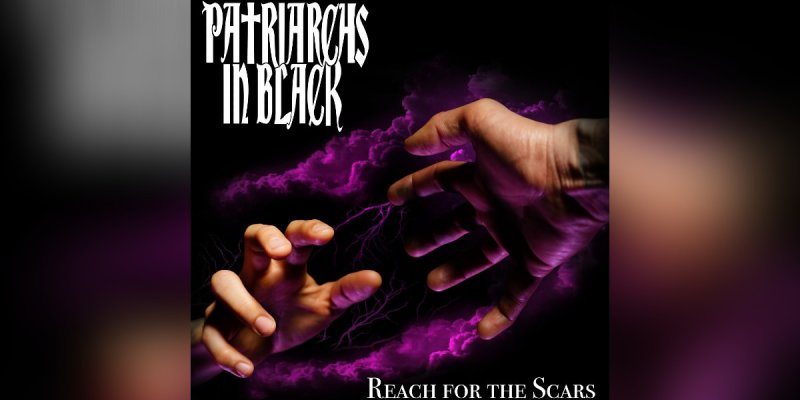 New Promo: Patriarchs In Black - Reach For The Scars - (Doom Metal)