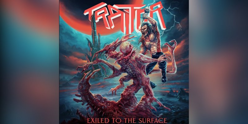 TRAITOR (Germany) - Exiled To The Surface (Featuring Angelripper) - Reviewed by Metal Digest!