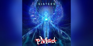 New Promo: pMad - Sisters - (Gothic Rock, Post-Punk, Rock)