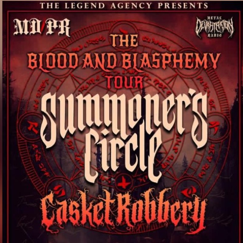 Casket Robbery & Summoners Circle Announce, 'The Blood and Blasphemy' Co-Headlining Tour!