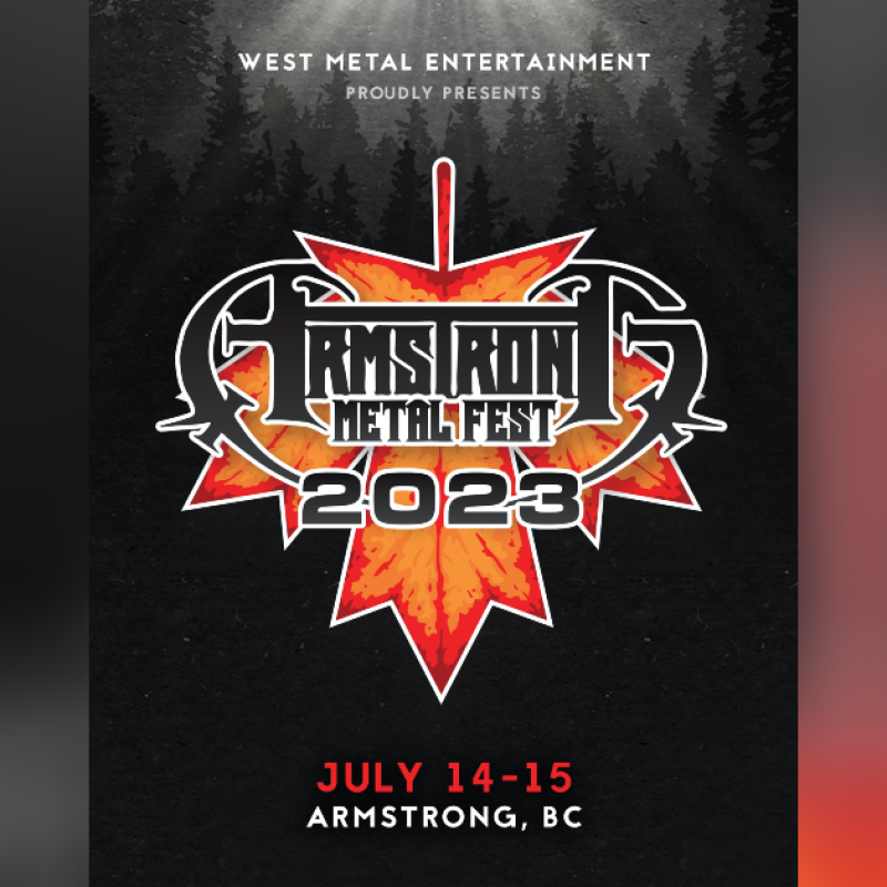 Venture To BC's Okanagan For ARMSTRONG METALFEST 2023 Being Held July 14-15