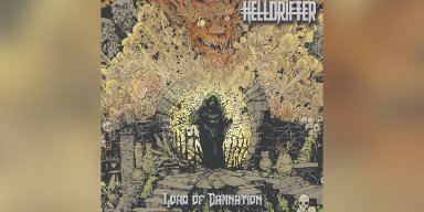 New Promo: Helldrifter - Lord of Damnation - (Death Metal)
