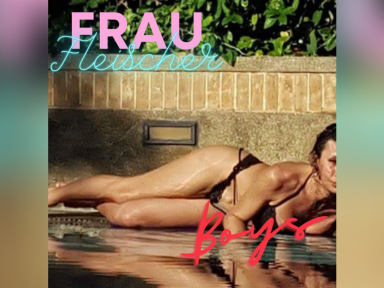 New Promo: FRAU FLEISCHER - Boys (Summer Time Love) (Sabrina Cover) - (Alternative Rock)